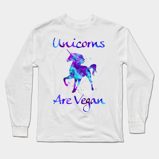 Unicorns are Vegan, Vegan Unicorn, Vegan Christmas gifts 2023 Long Sleeve T-Shirt by KindWanderer